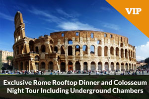 Exclusive Rome Rooftop Dinner and Colosseum Night Tour Including Underground Chambers
